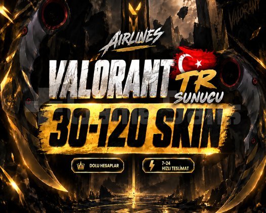 TR | 30 - 120 SKİN HESAPLAR / BOŞ YOK