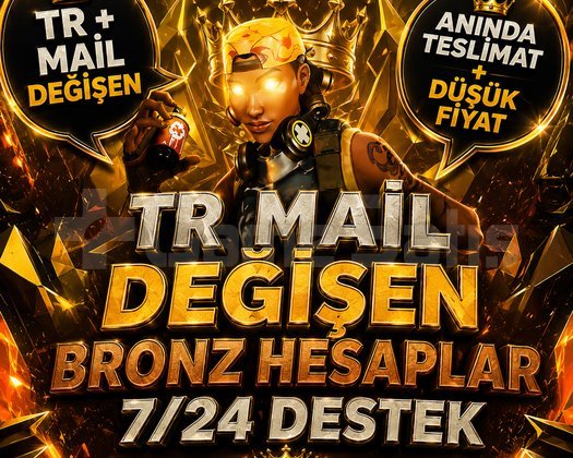 TR - BRONZ - MAİL DEĞİŞEN!